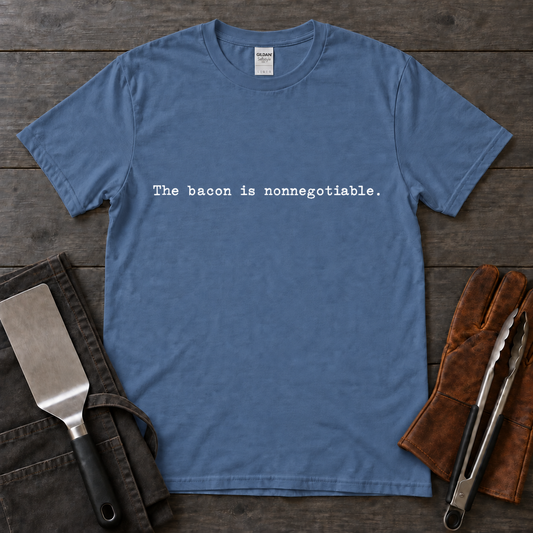 The Bacon Is Nonnegotiable BBQ Tee