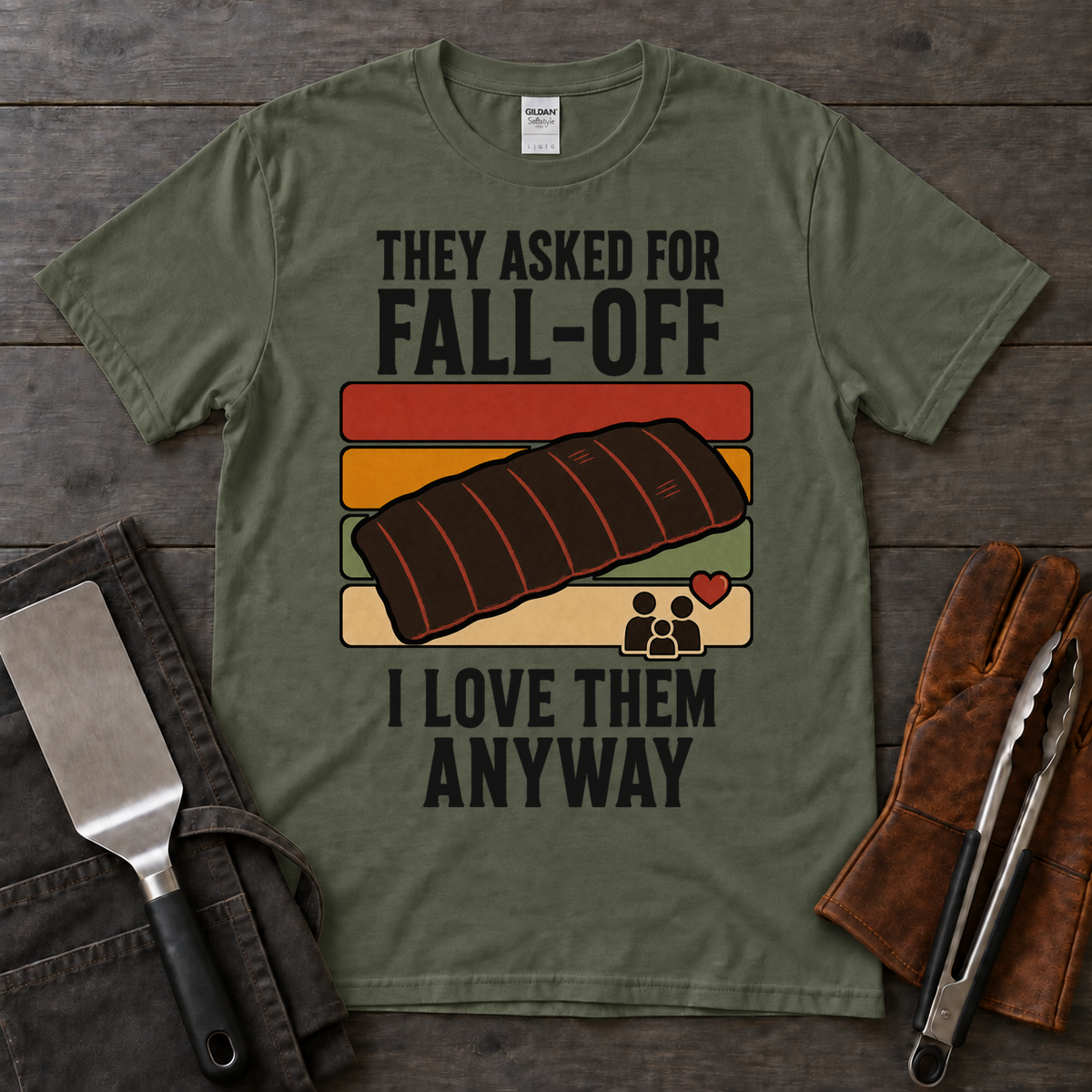 They Asked for Fall-Off, I Love Them Anyway Tee