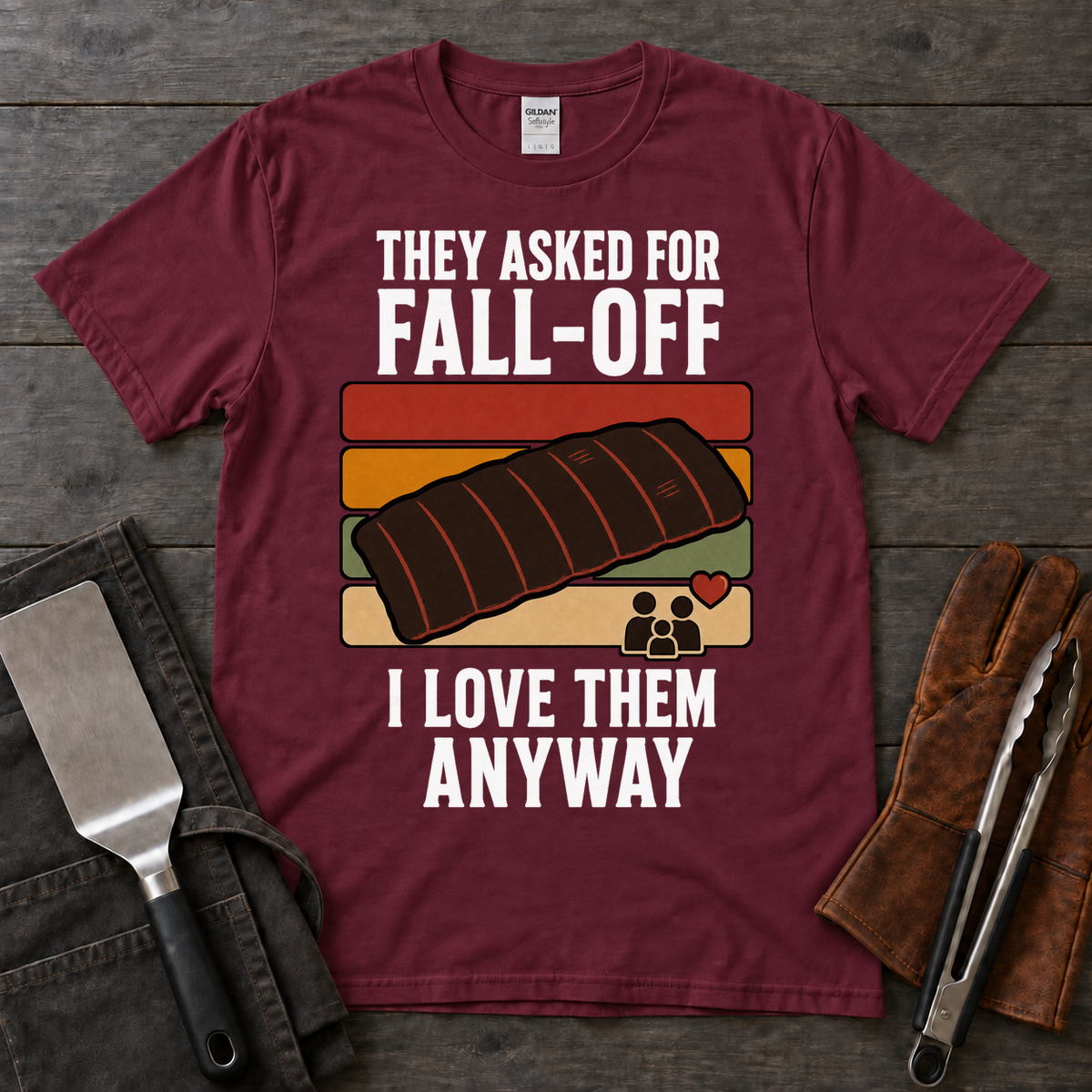 They Asked for Fall-Off, I Love Them Anyway Tee