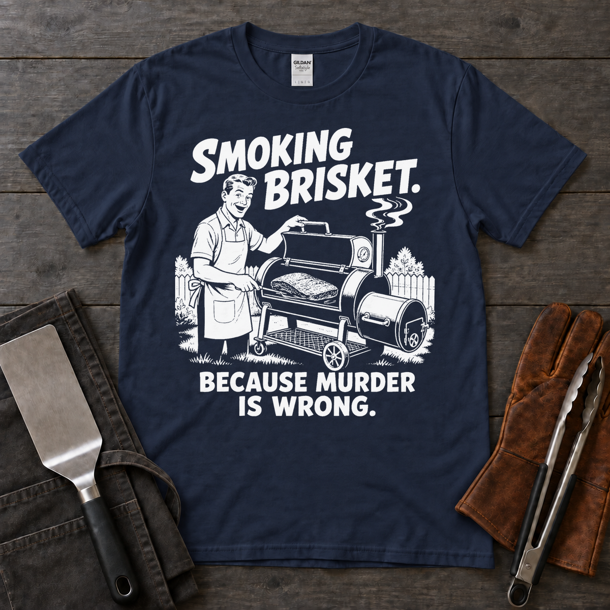 Smoking Brisket Because Murder Is Wrong Tee