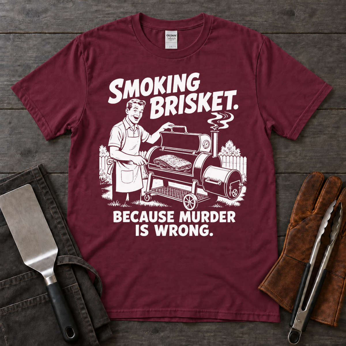 Smoking Brisket Because Murder Is Wrong Tee