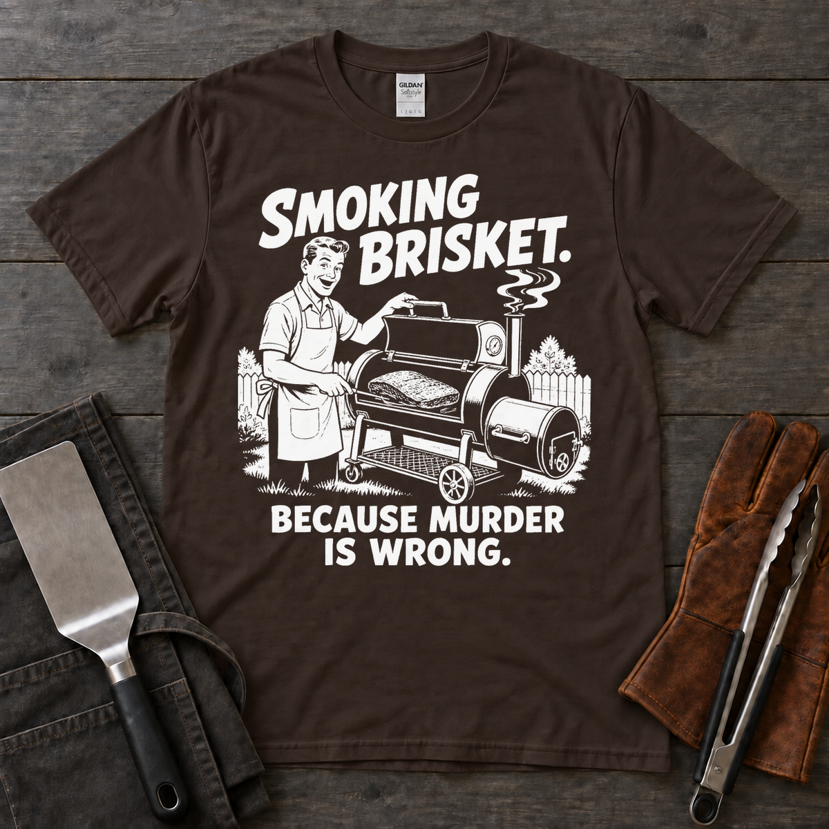 Smoking Brisket Because Murder Is Wrong Tee