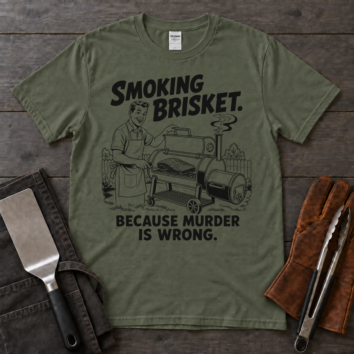 Smoking Brisket Because Murder Is Wrong Tee
