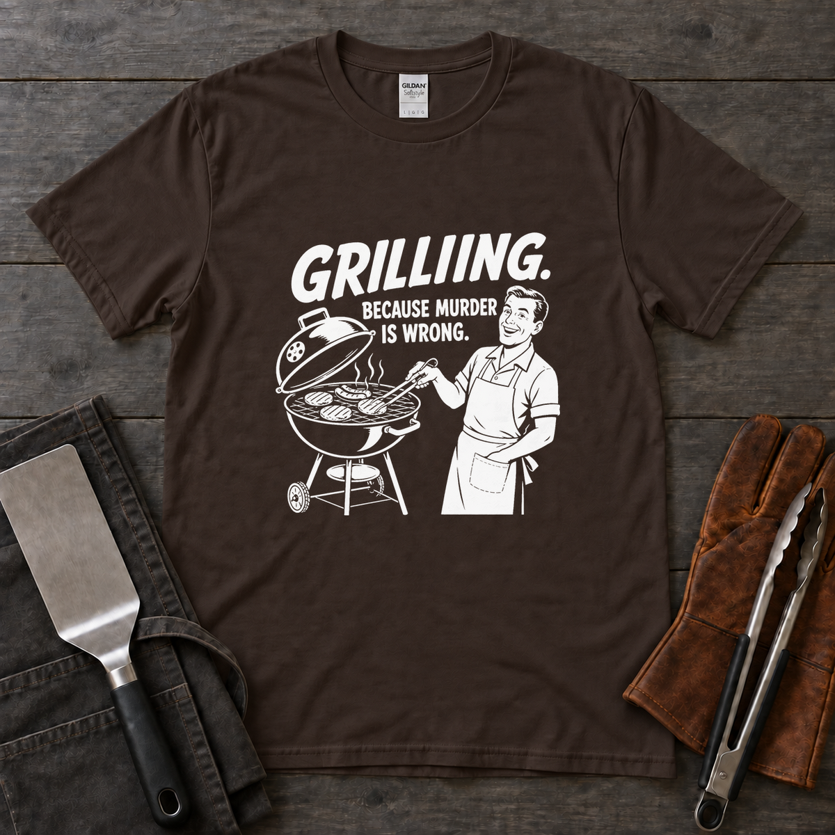 Grilling Because Murder Is Wrong Tee