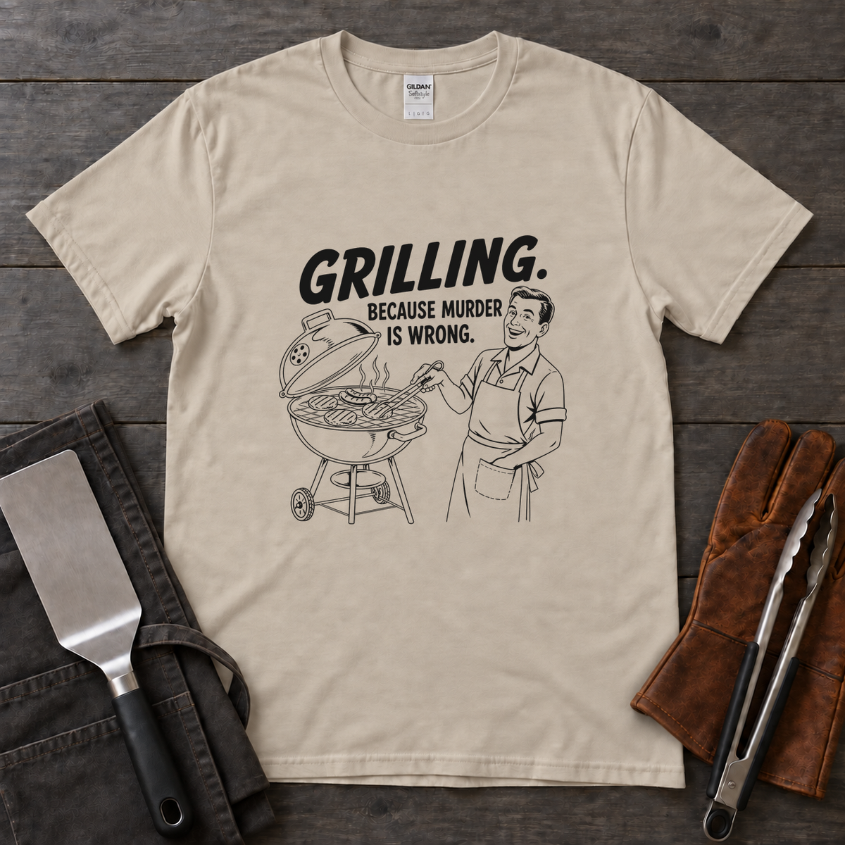 Grilling Because Murder Is Wrong Tee