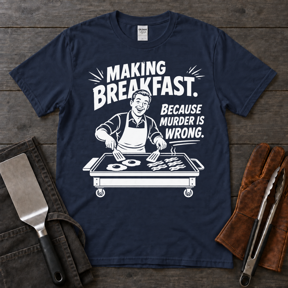 Making Breakfast Because Murder Is Wrong Tee