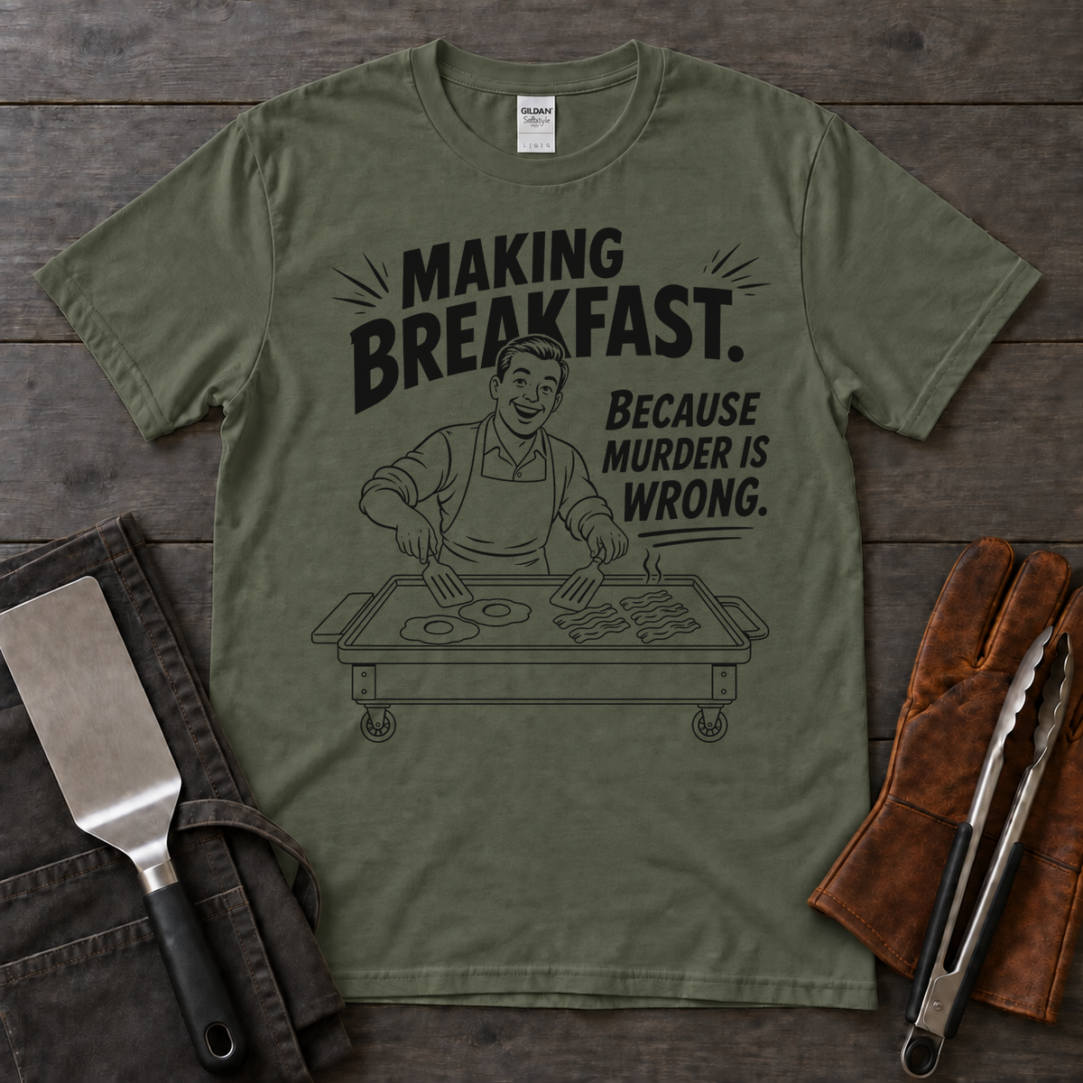 Making Breakfast Because Murder Is Wrong Tee