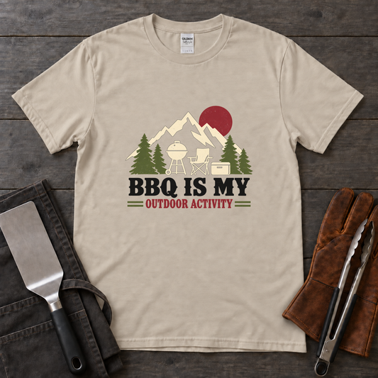 BBQ Is My Outdoor Activity Tee