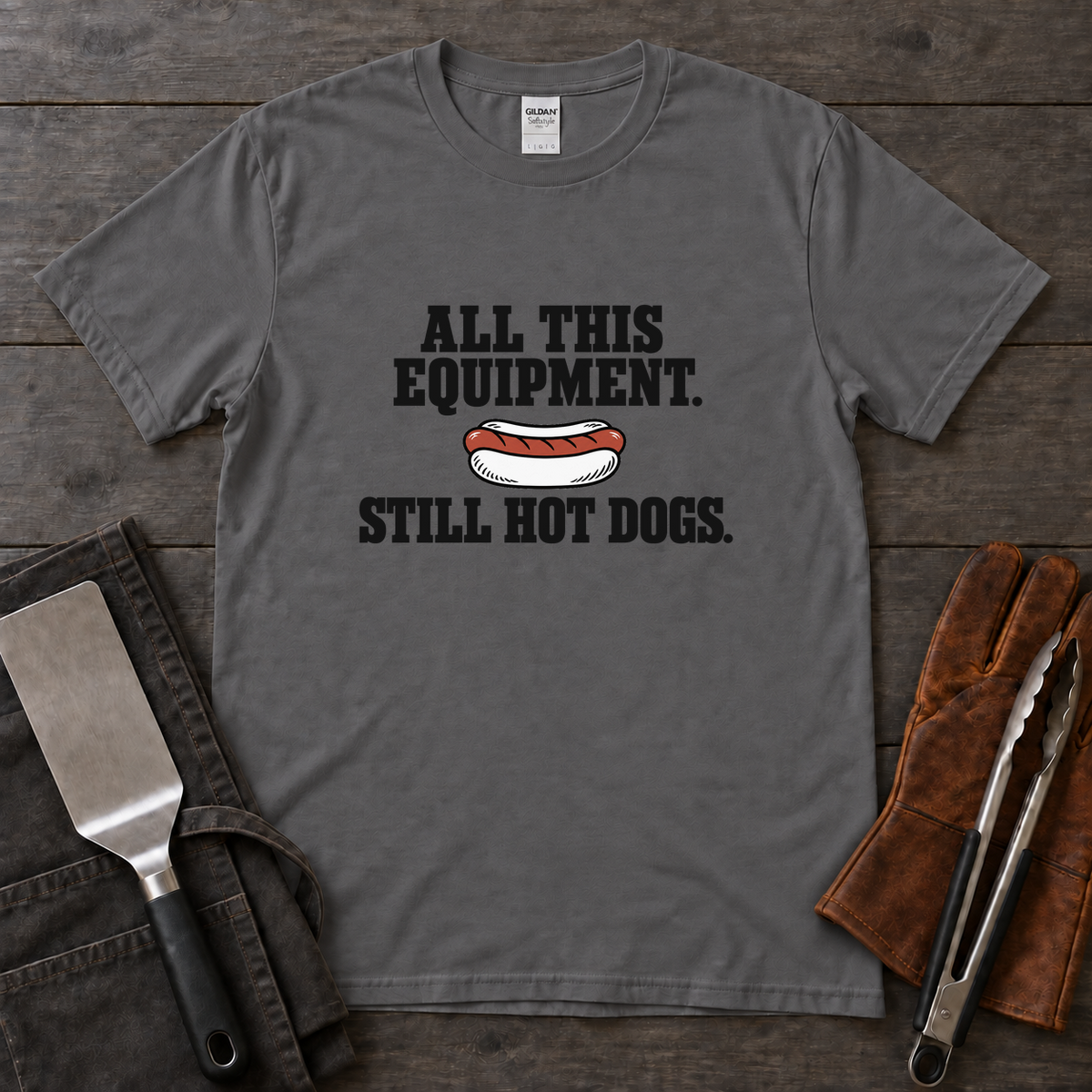 All This Equipment Still Hot Dogs Tee
