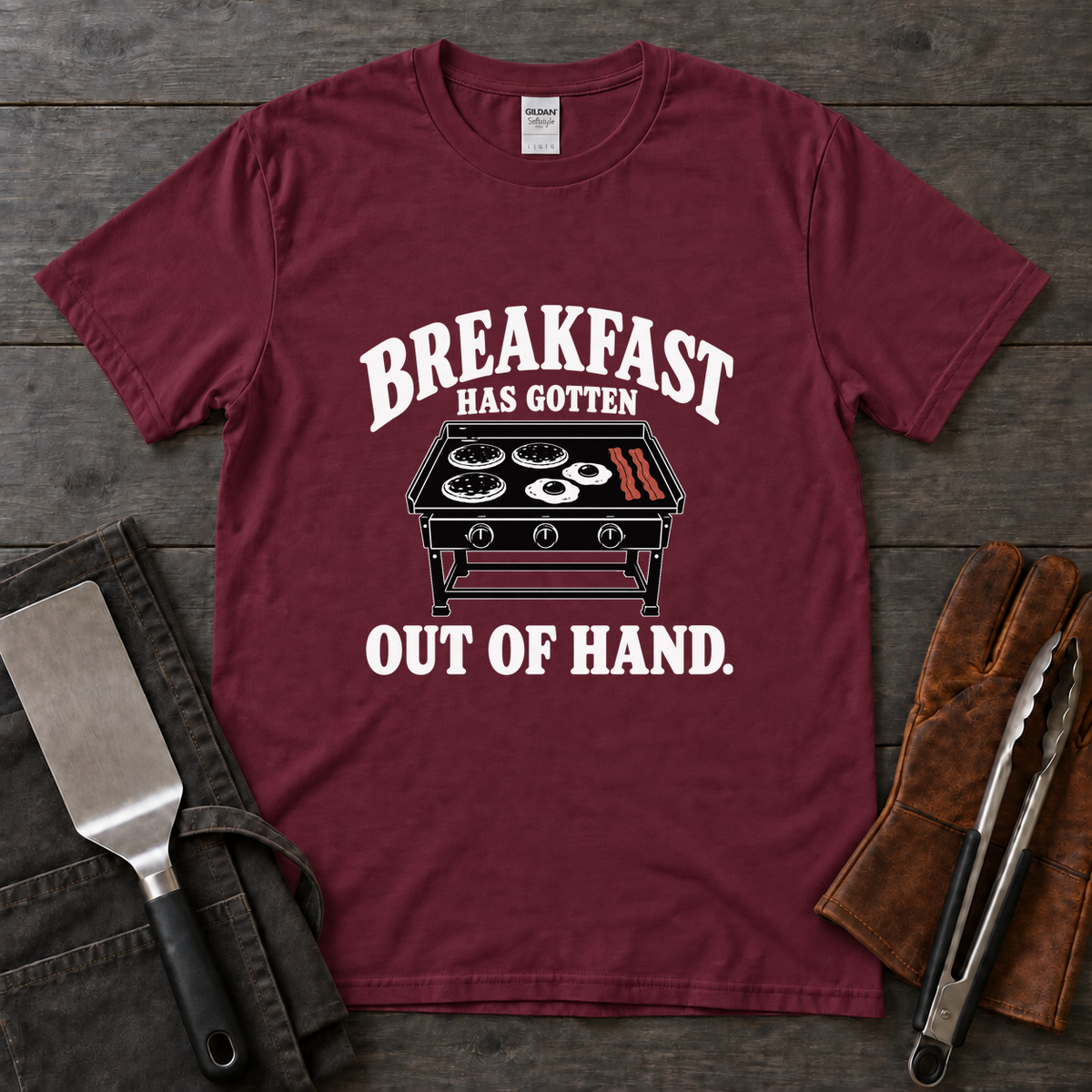 Breakfast Has Gotten Out of Hand Tee