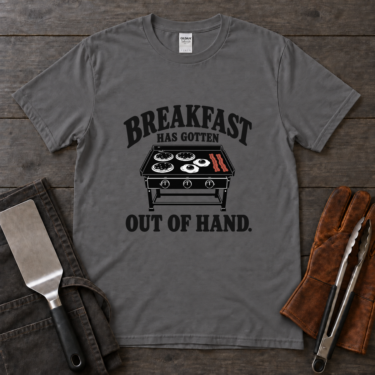 Breakfast Has Gotten Out of Hand Tee