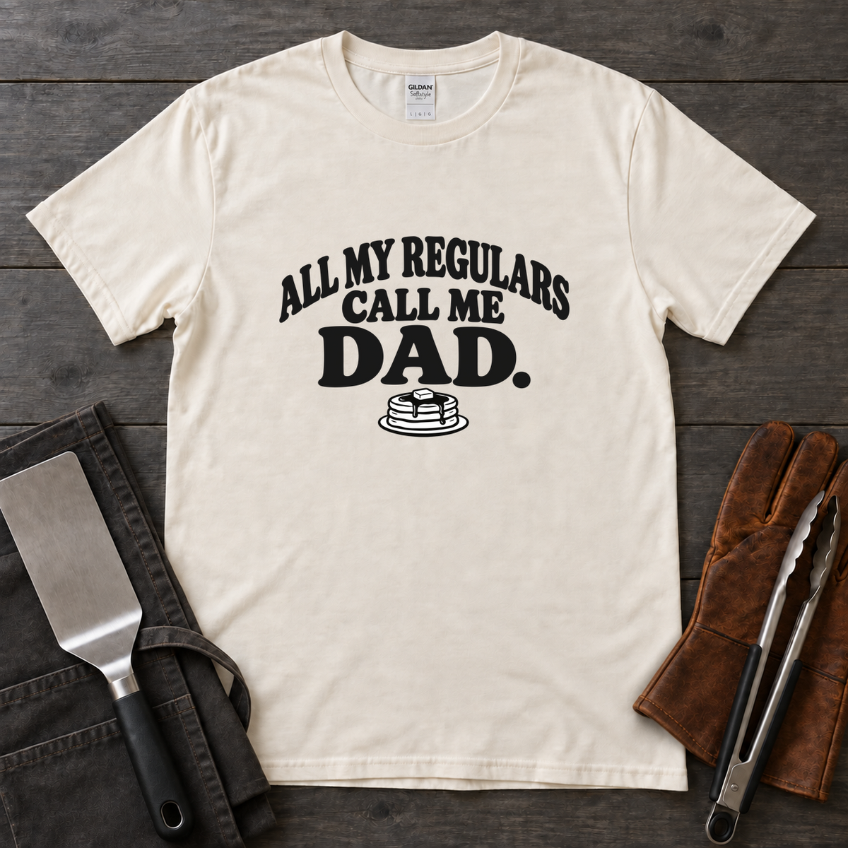 All My Regulars Call Me Dad Tee