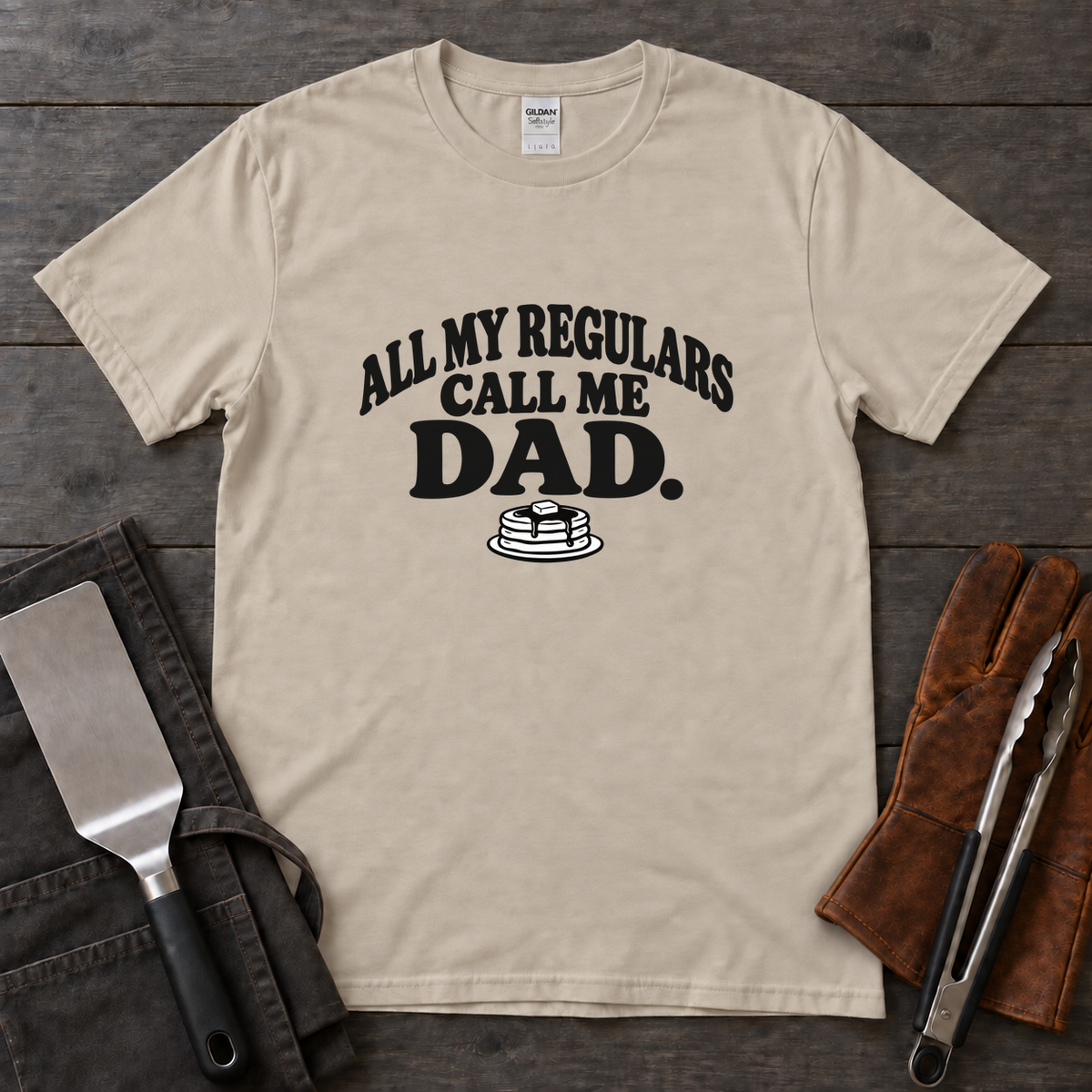 All My Regulars Call Me Dad Tee