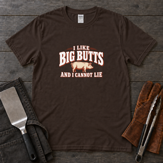 I Like Big Butts and I Cannot Lie Tee