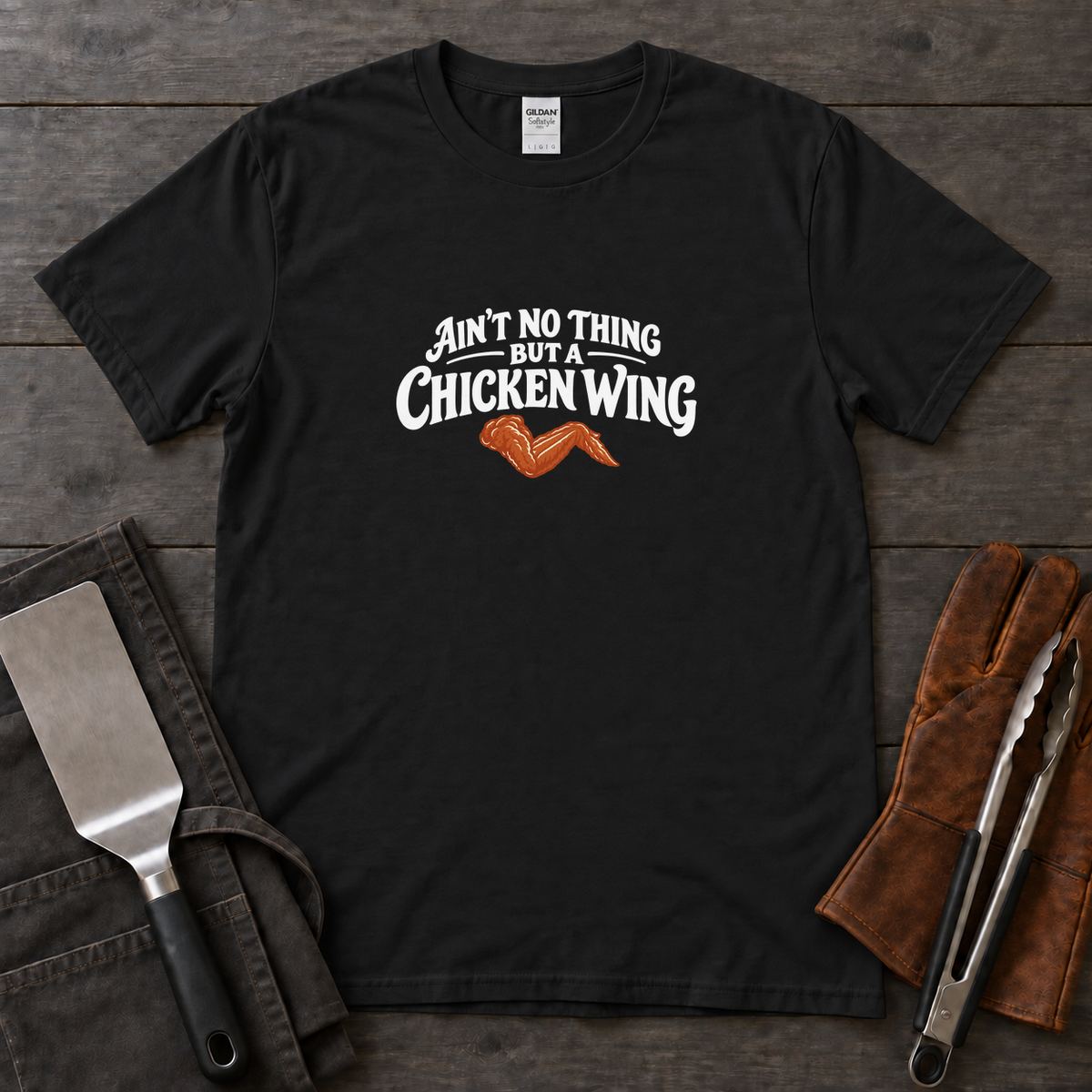 Ain’t No Thing but a Chicken Wing Tee