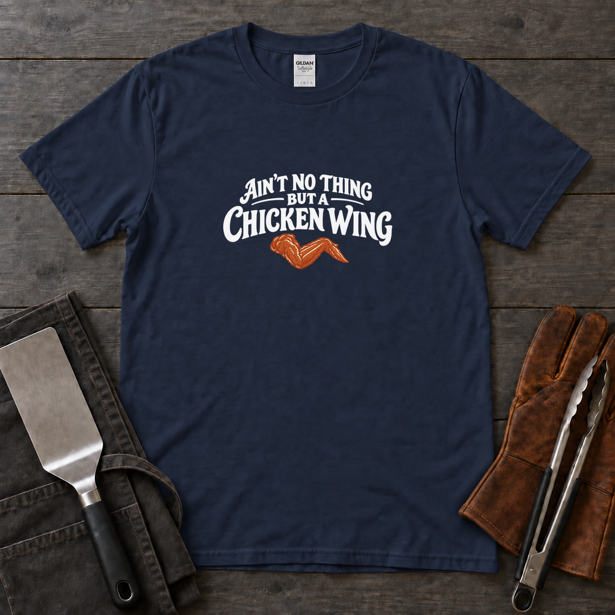 Ain’t No Thing but a Chicken Wing Tee
