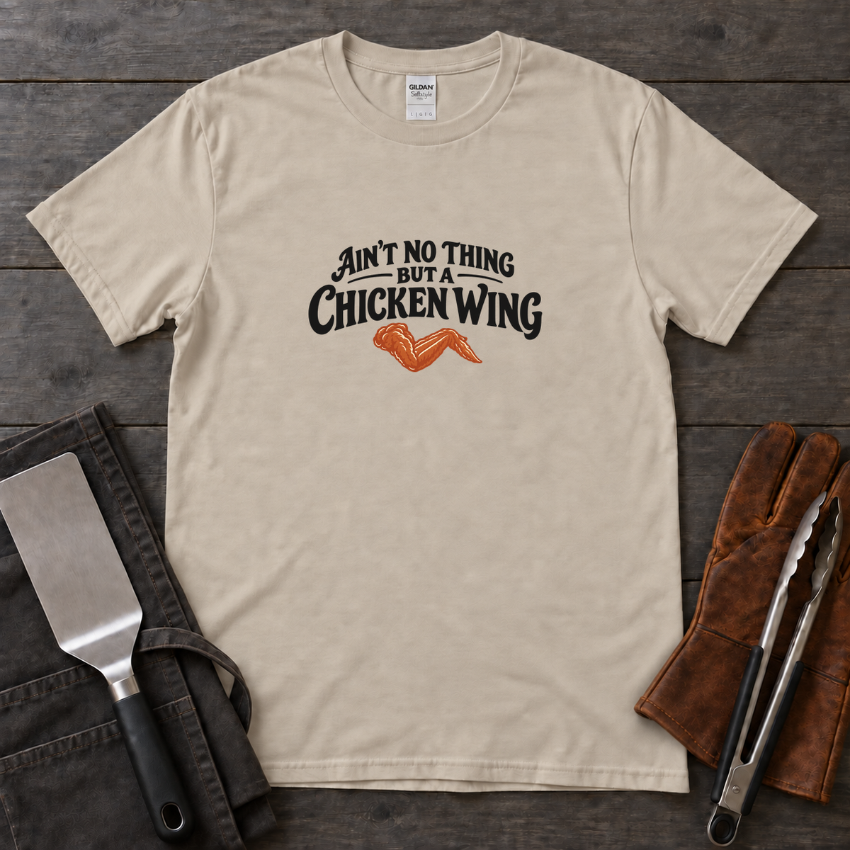 Ain’t No Thing but a Chicken Wing Tee